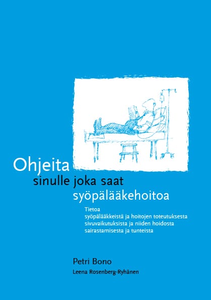 Ohjeita sinulle joka saat syöpälääkehoitoa -oppaan kansi